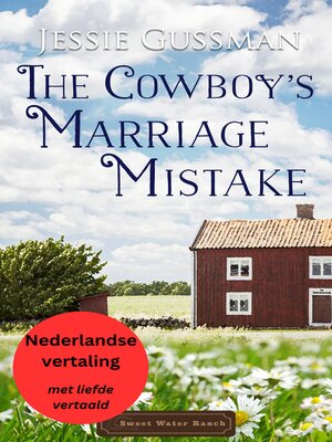 cover image of De Huwelijksvergissing van de Cowboy